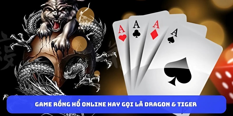 Game-rong-ho-online-hay-goi-la-Dragon-&-Tiger